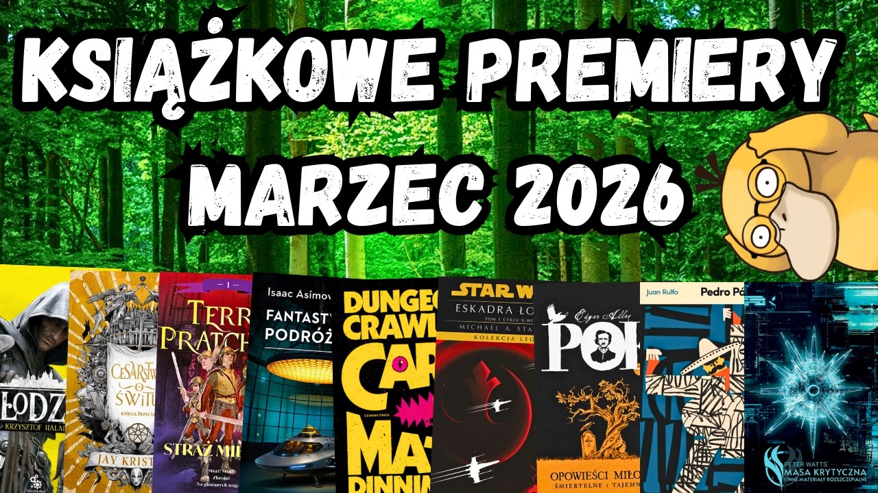 KSIĄŻKOWE PREMIERY - MARZEC 2026 📚 | CZYLI KSIĄŻKI, KTÓRE MNIE INTERESUJĄ