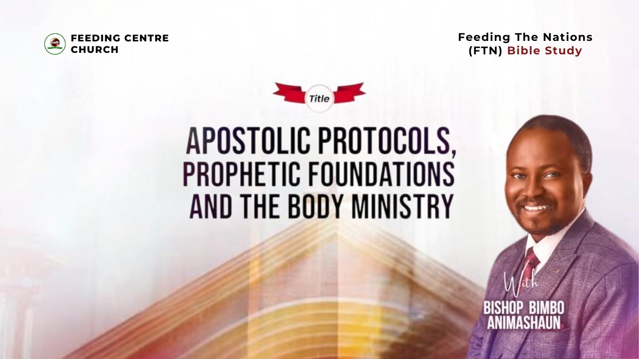 FTN BIBLE STUDY|APOSTOLIC PRINCIPLES, SITUATIONAL METHODOLOGIES & DISPENSATIONAL DYNAMICS 3|18-2-26