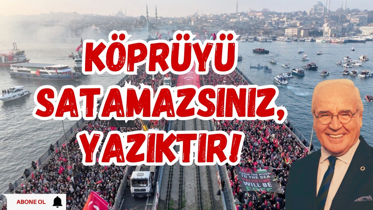 Memduh Bayraktaroğlu: Köprü Tartışmaları ve Türkiye’nin Özelleştirme Gerçeği