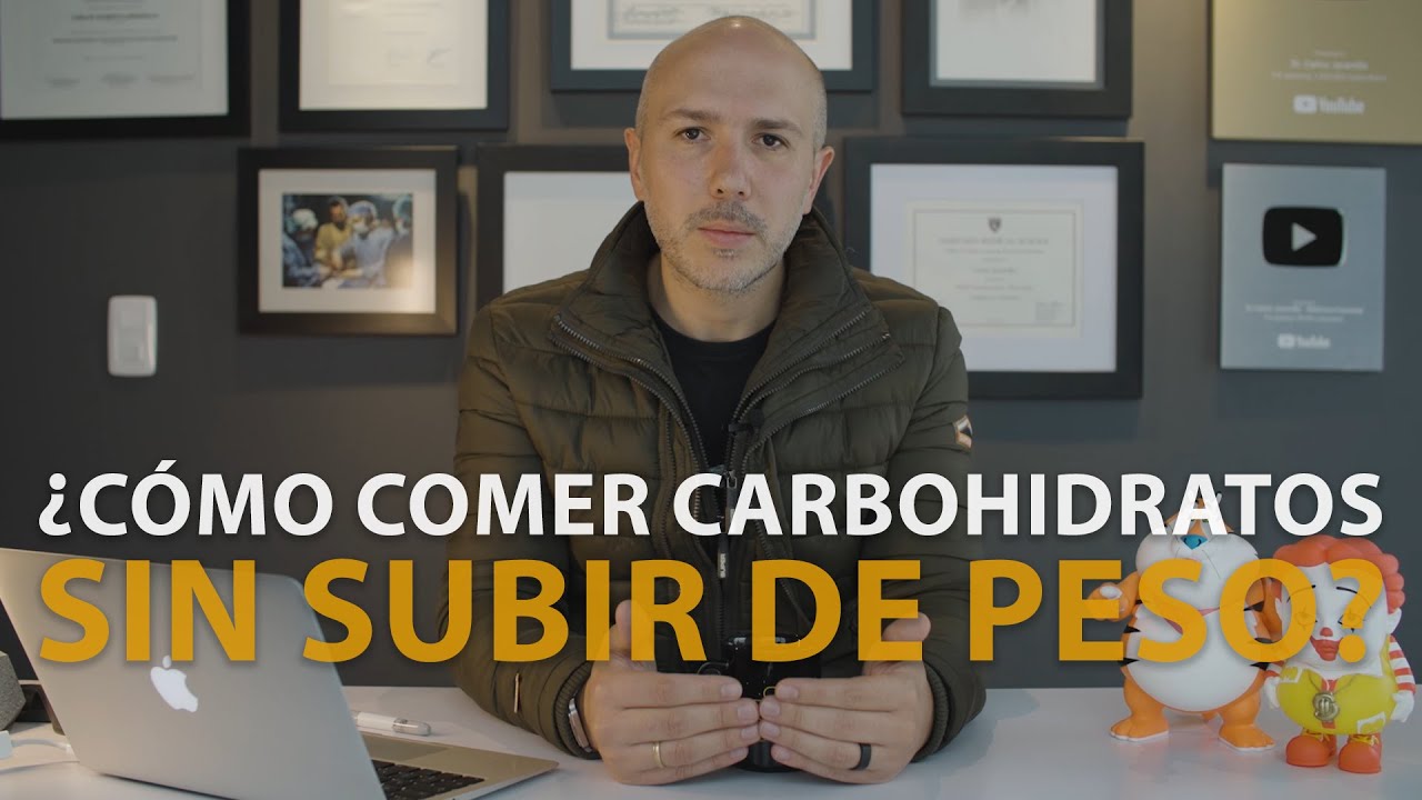 ¿Cómo Comer Carbohidratos Sin Subir De Peso? | Dr. Carlos Jaramillo