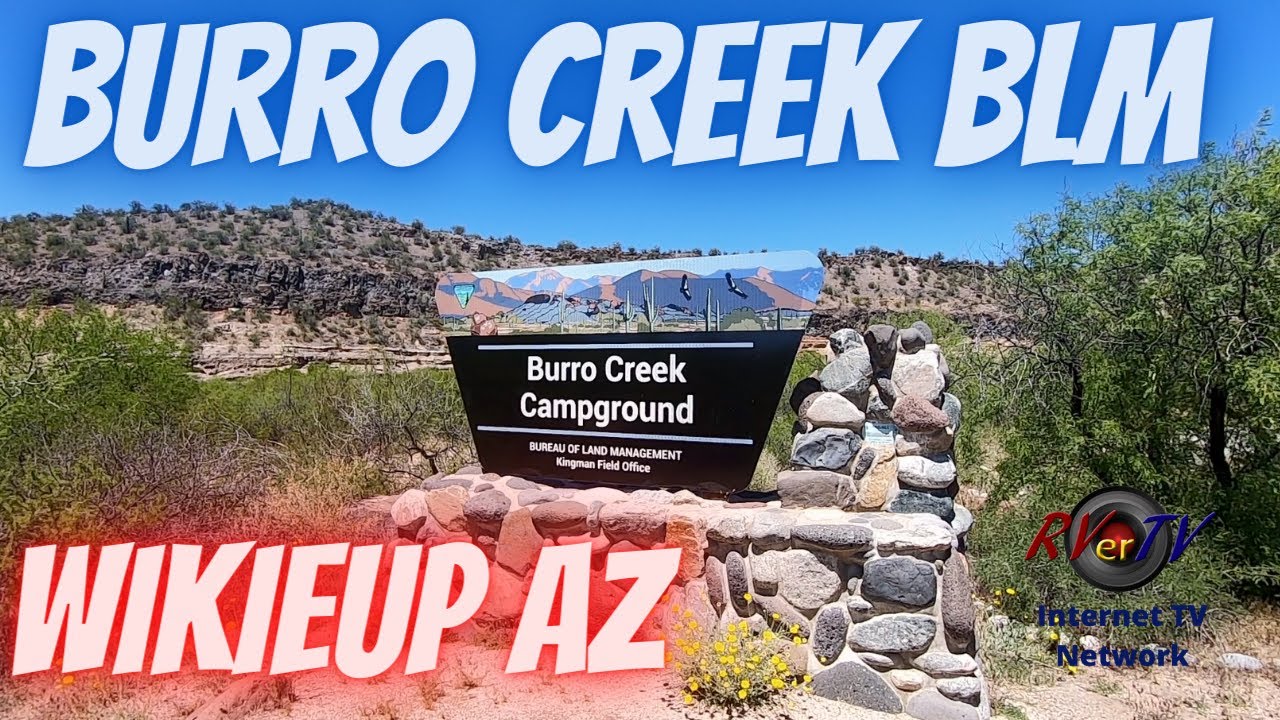 Кемпинг BLM Burro Creek — Wikieup Arizona — Hwy 93