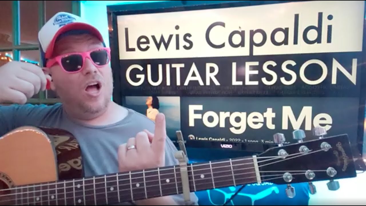 How To Play Forget Me - Lewis Capaldi Guitar Tutorial (Beginner Lesson!)