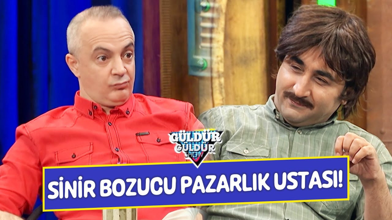 Sinir Bozucu Pazarlık Ustası! - Güldür Güldür Show