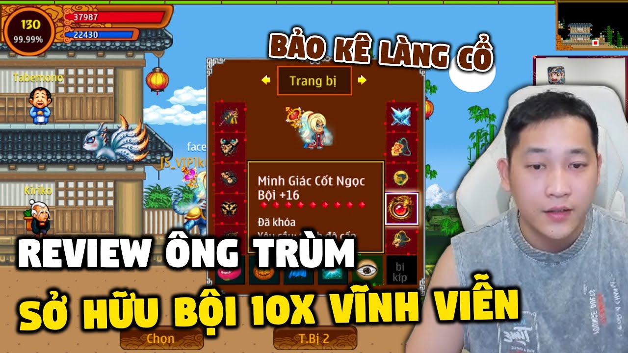 Review Ông Trùm Làng Cổ Sv4 Người Duy Nhất Có Trang Bị 10x Vĩnh Viễn Cộng 16 | Ninja School Online