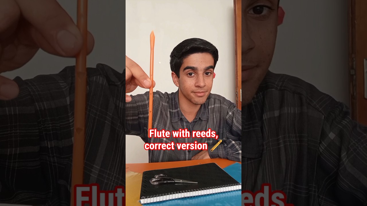 Flute with reeds, correct version 🪈