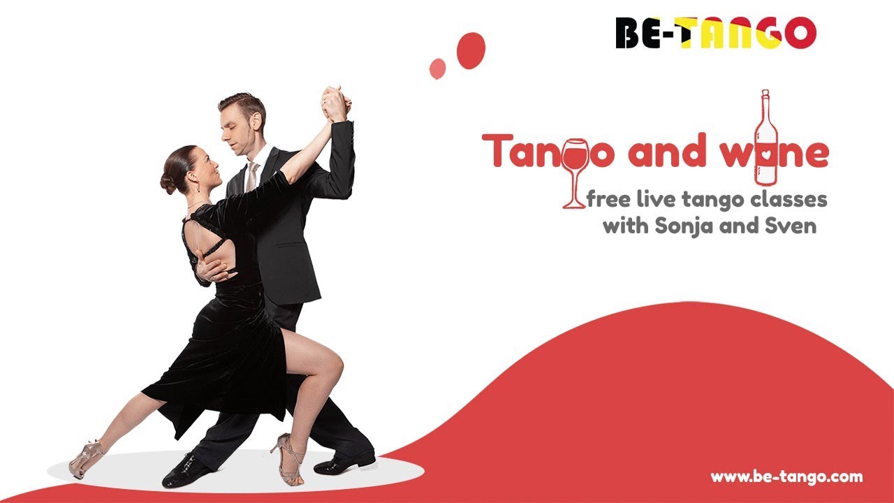 LIVE 3rd March: Wine and tango at 20h45 (intermediate & advanced)