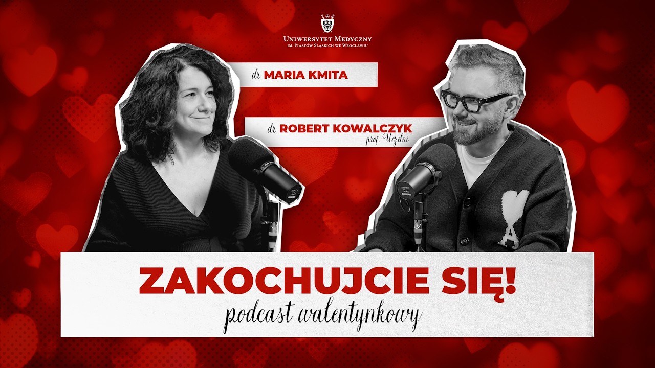 ZAKOCHUJCIE SIĘ! Podcast walentynkowy UMW