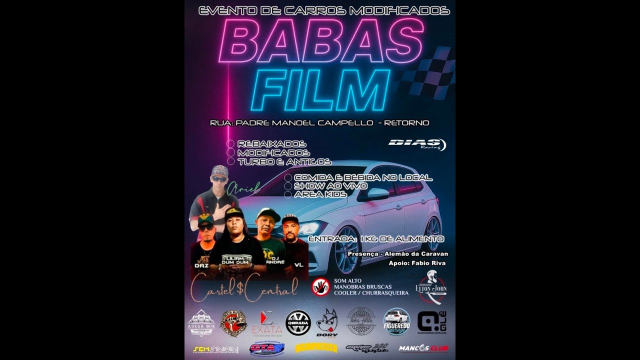 Evento Babas Film - Encontro De Carro Na Minha Quebrada #carrorebaixados #carromodificados