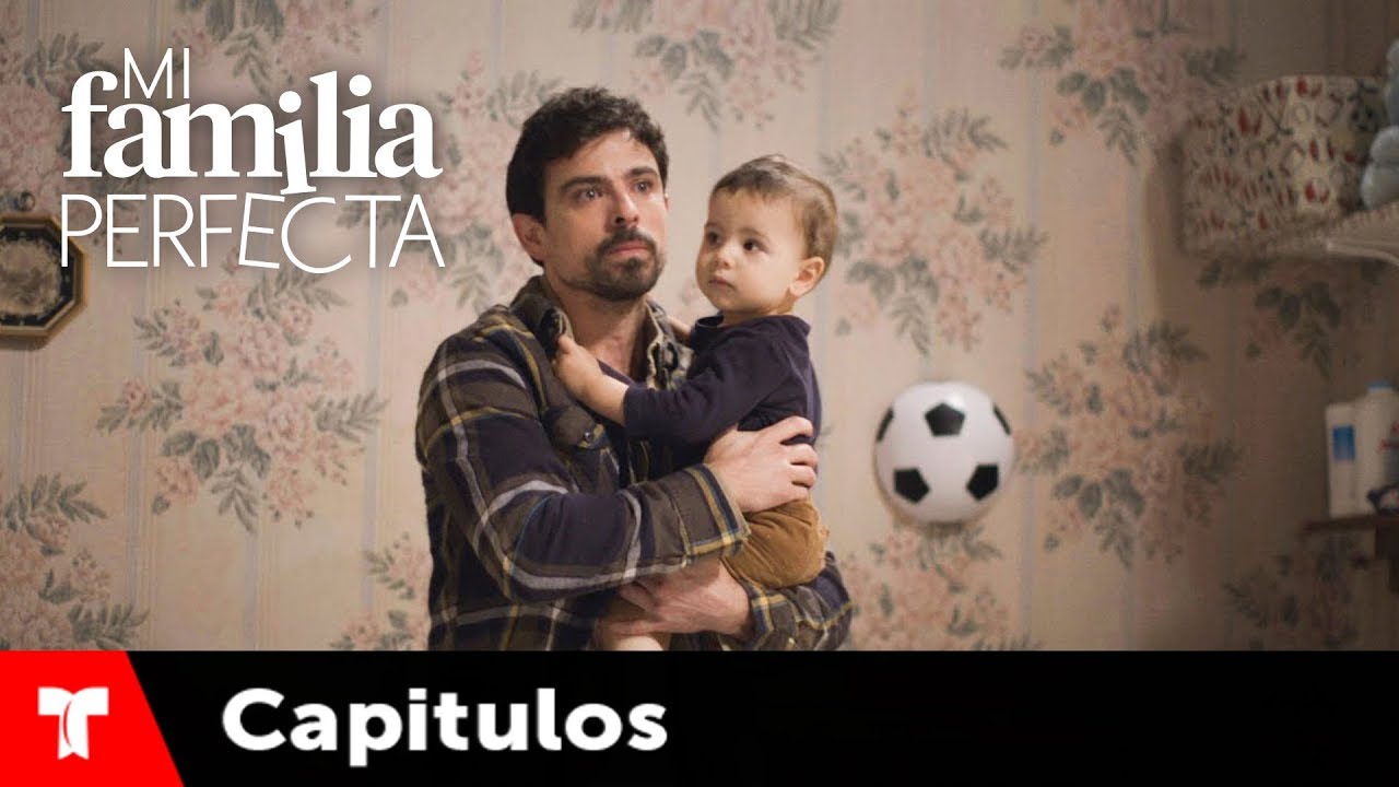 Mi Familia Perfecta | Capítulo 17 | Telemundo Novelas