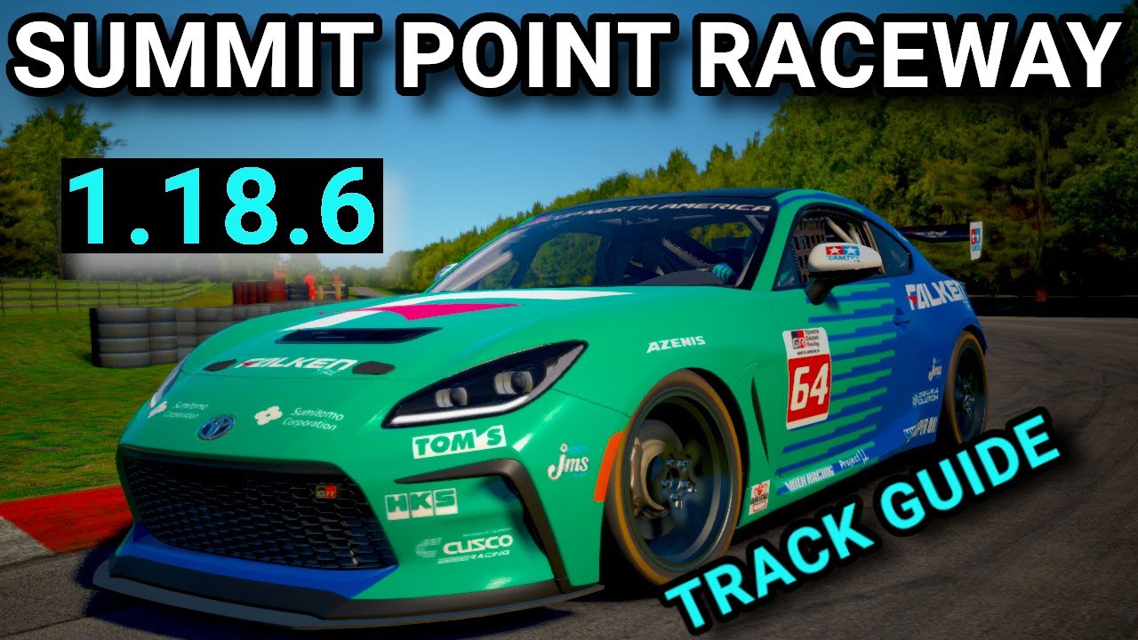 Руководство по трассе Summit Point Raceway (ОБНОВЛЕНО) Toyota GR86 Fixed iRacing