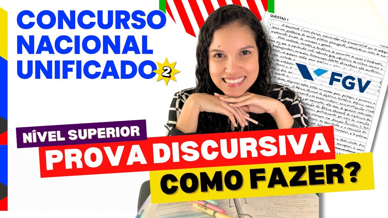 Prova Discursiva FGV: Tema Real + Resolução Completa e Dicas para o CNU 2025! (Nível Superior)