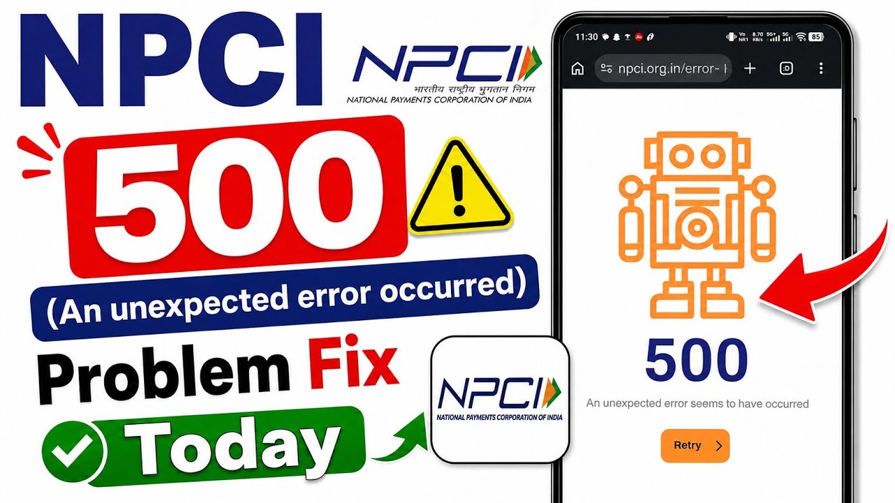 NPCI 500 An Unexpected Error Fix! How to Resolve NPCI Website Errors