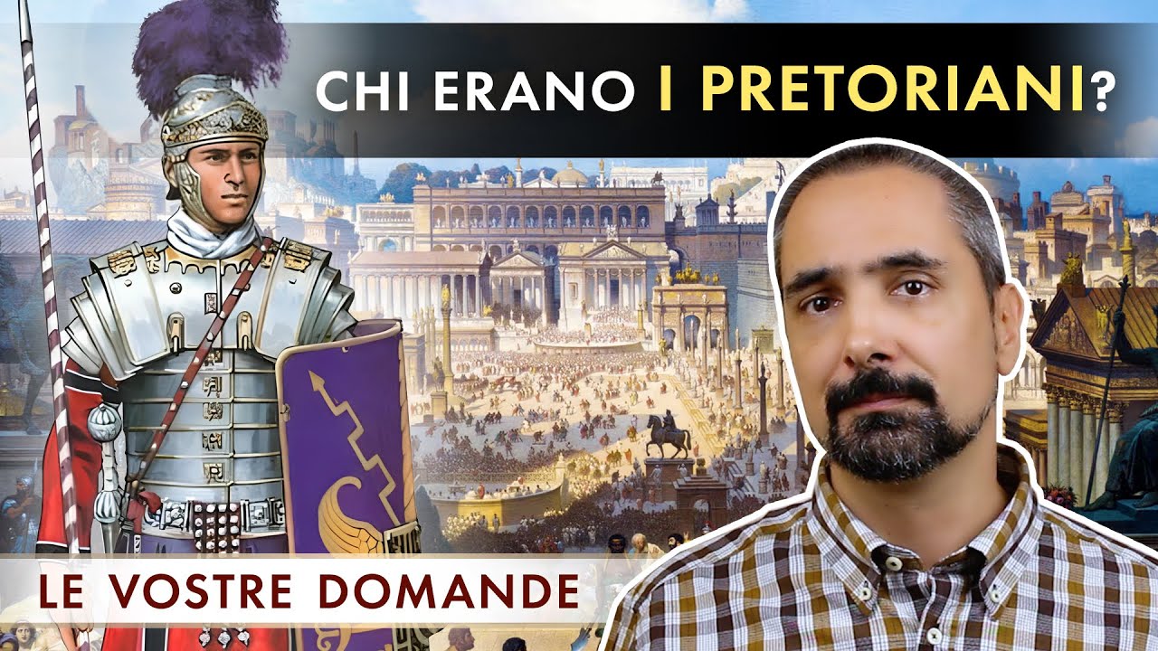 Chi erano i Pretoriani?