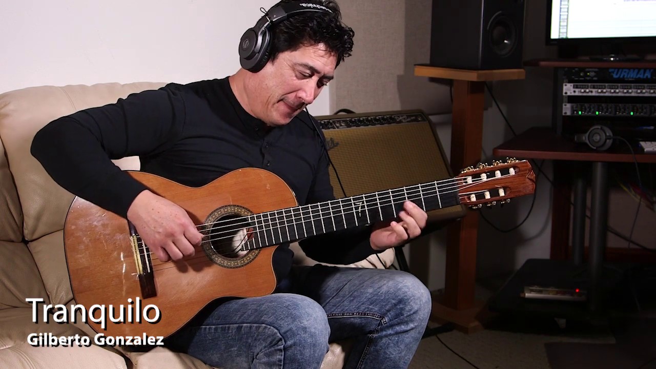 Tranquilo (Gilberto Gonzalez)