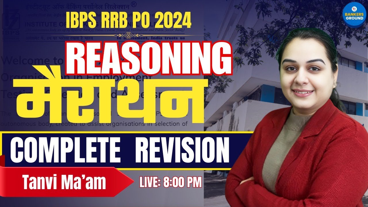IBPS RRB PO 2024 | IBPS RRB PO 2024 Reasoning Marathon | Reasoning by Tanvi Ma'am