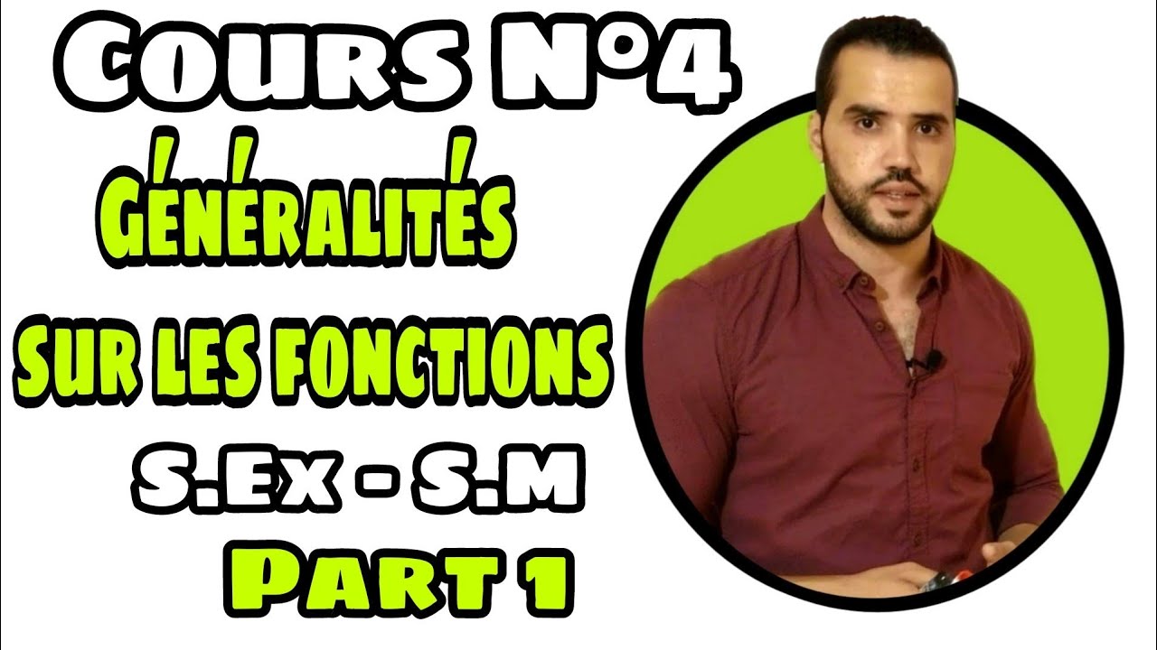 Généralités sur les fonctions-cours et exercices 1ere-année-bac S.M & S.ex Part 1