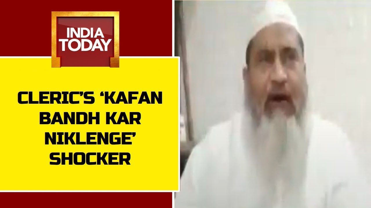 Kanpur Communal Clashes: Muslim Cleric Says If Bulldozers Come We Will Fight To Death