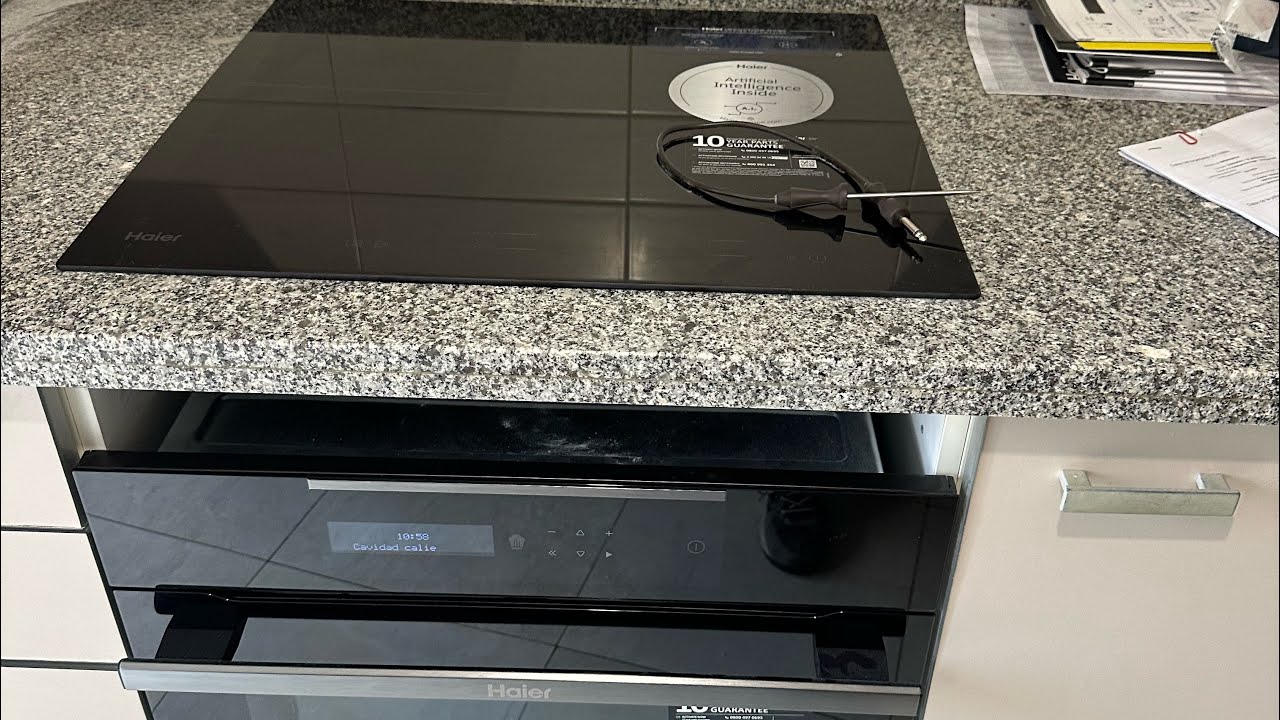 INSTALACI&Oacute;N HORNO Y PLACA INDUCCI&Oacute;N HAIER