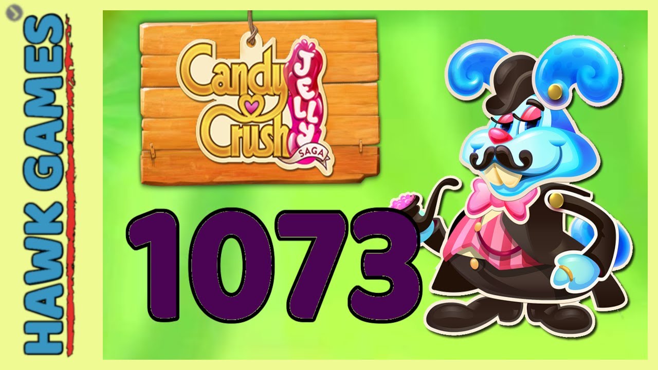 Candy Crush Jelly Saga Level 1073 (Monkling Boss mode) - 3 Stars Walkthrough, No Boosters