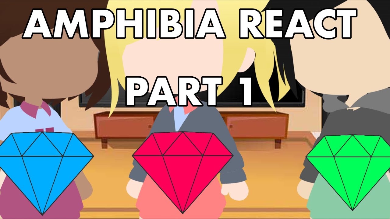 Past Amphibia React To Their Future REMAKE | Part 1 | Gacha Club Reaction Video