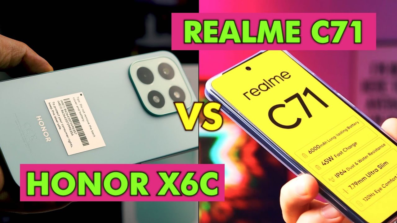 💥 “HONOR X6c ضد realme C71 — أداء، كاميرا، بطارية: من يكسب؟”