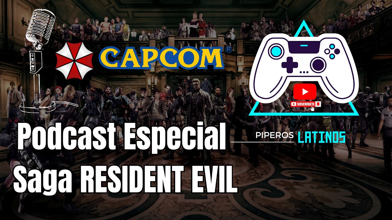 Piperos Latinos: Especial Residencia Maldita #ResidentEvil