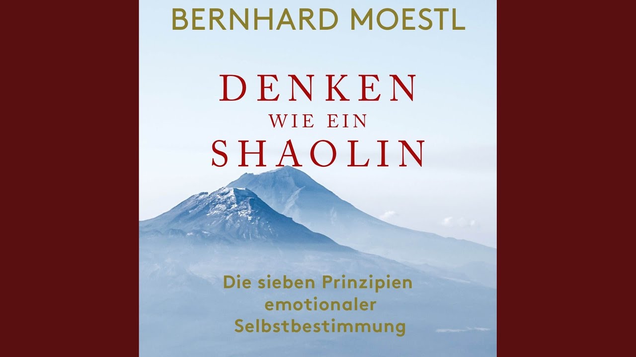 Kapitel 01 - Denken wie ein Shaolin