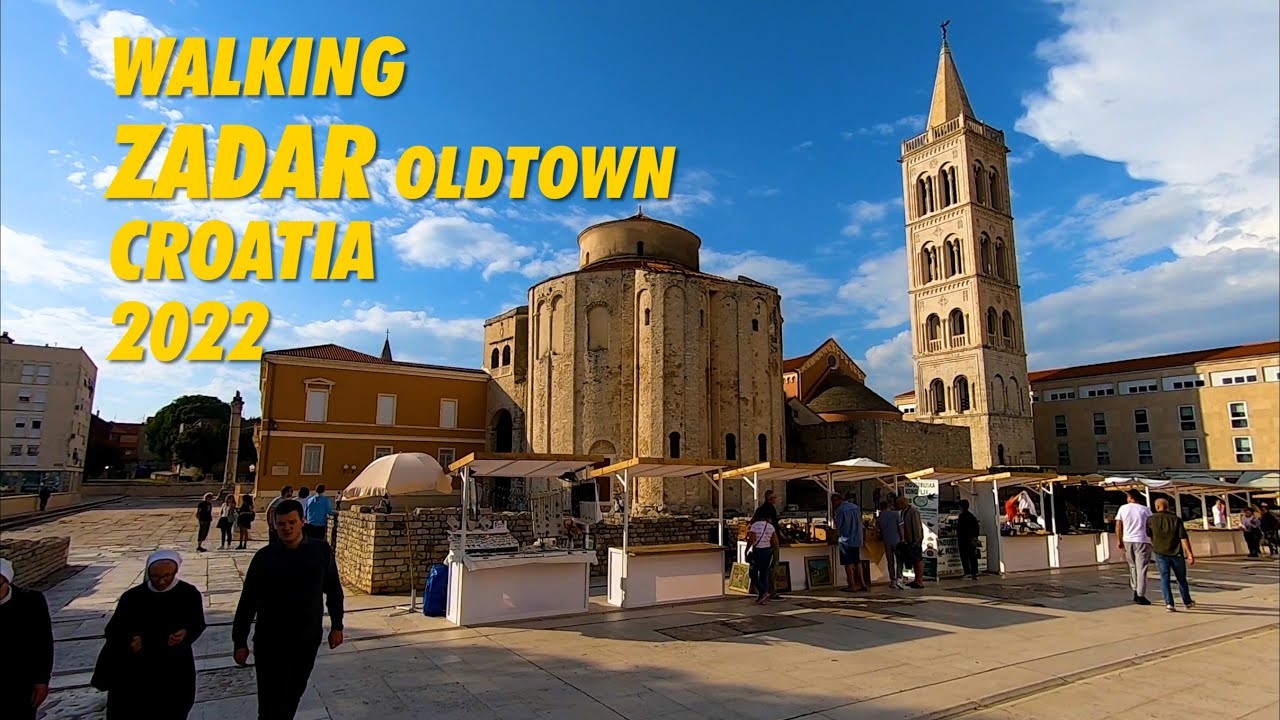 Walking ZADAR Croatia Mai 2022 !!! 4K Zadar Oldtown Walking Tour - Stari Grad Zadar - Walk ZADAR !!!