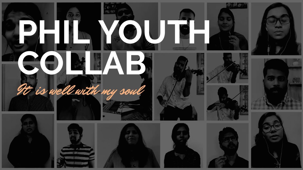 IT IS WELL WITH MY SOUL | Ft. PHIL YOUTH | CHRISTIAN VIRTUAL CHOIR 