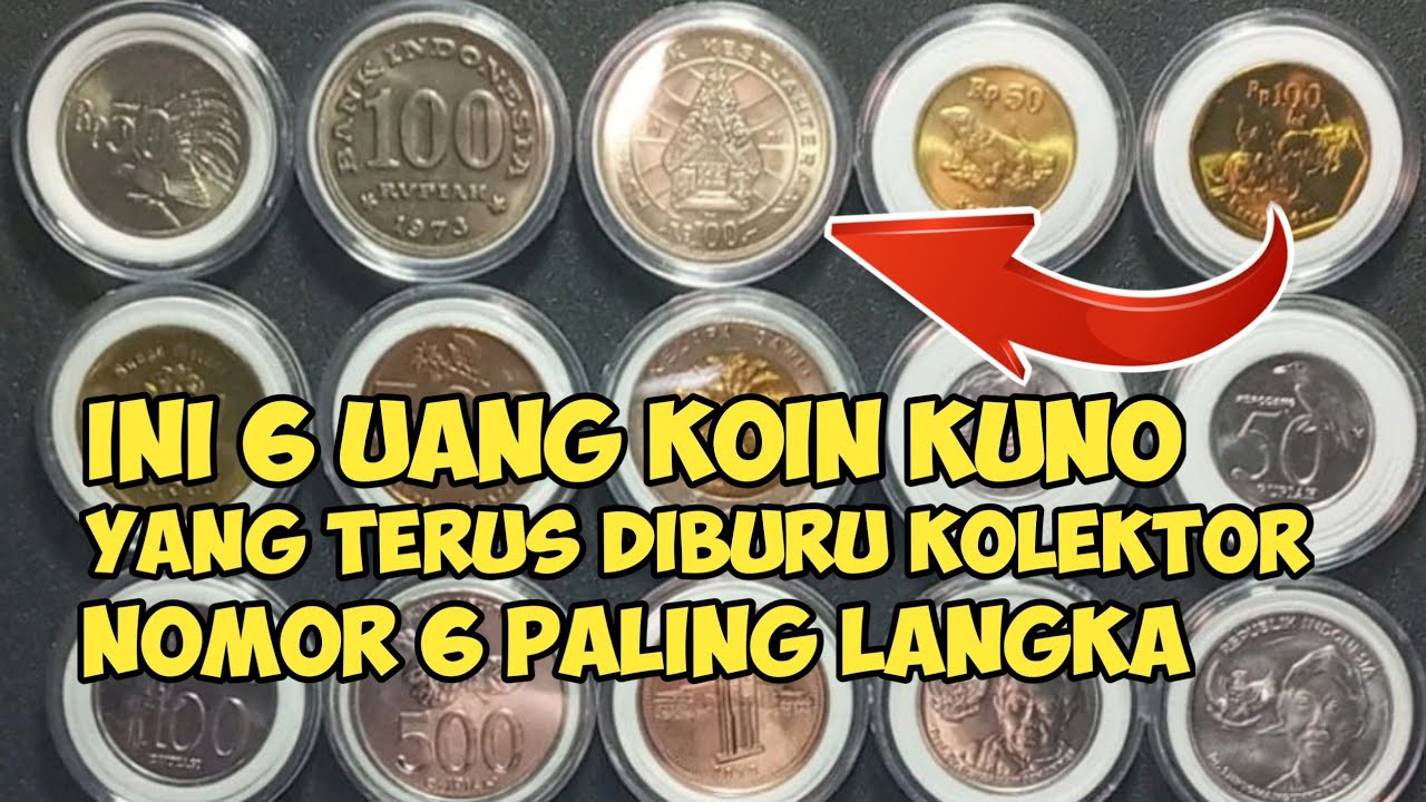 INI 6 UANG KOIN KUNO YANG TERUS DICARI KOLEKTOR NOMOR 6 PALING LANGKA || KOIN LOGAM