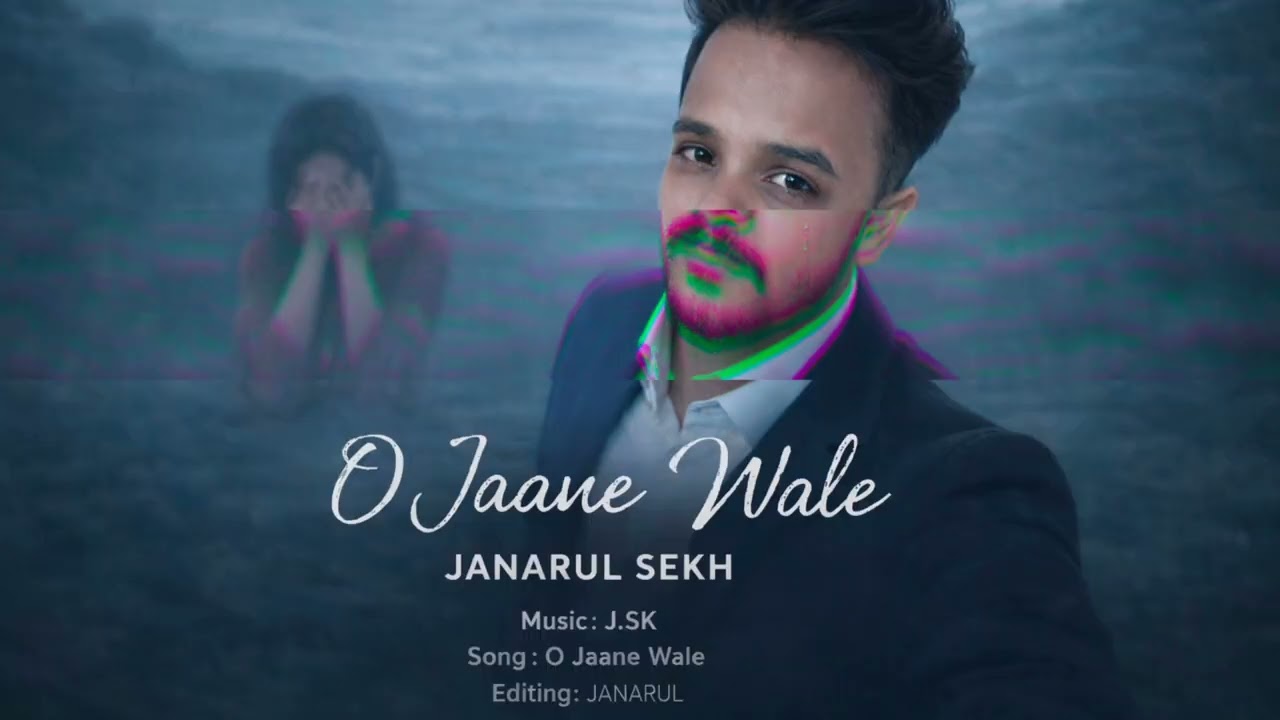 O Jaane Wale Full Sad Song Hindi 