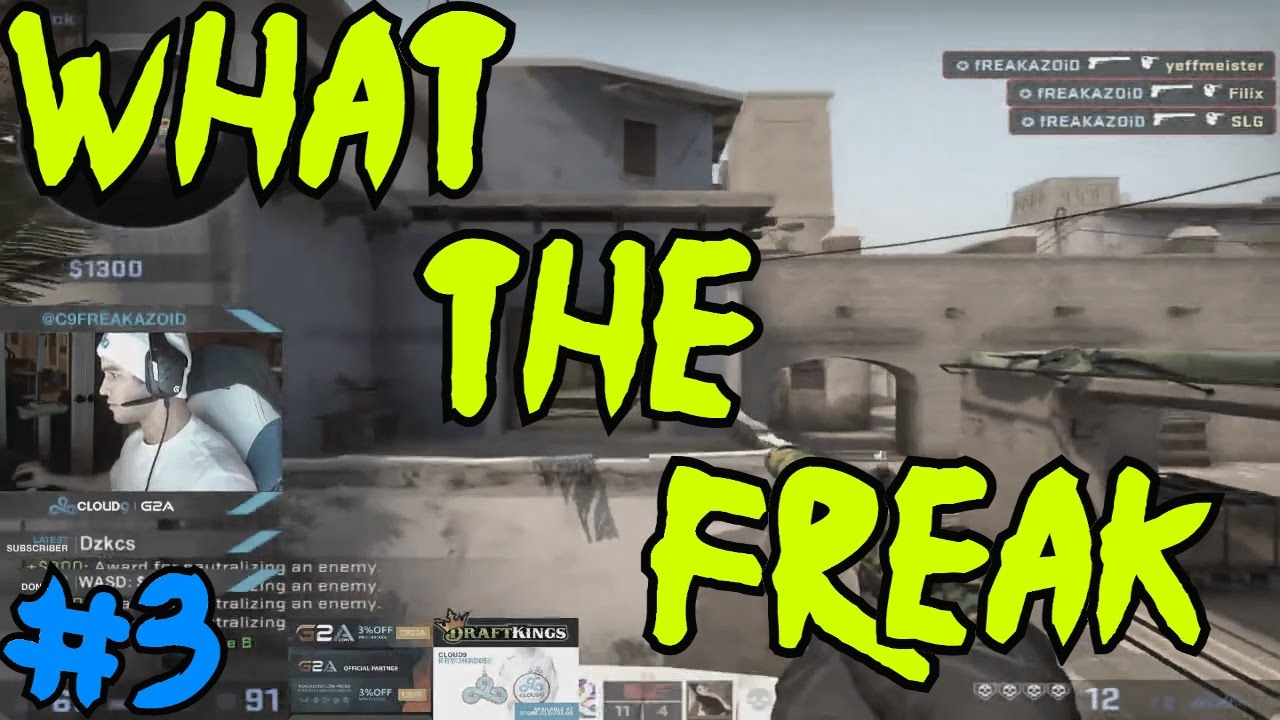 C9 Freakazoid: WHAT THE FREAK?! #3 ft. Devilwalk