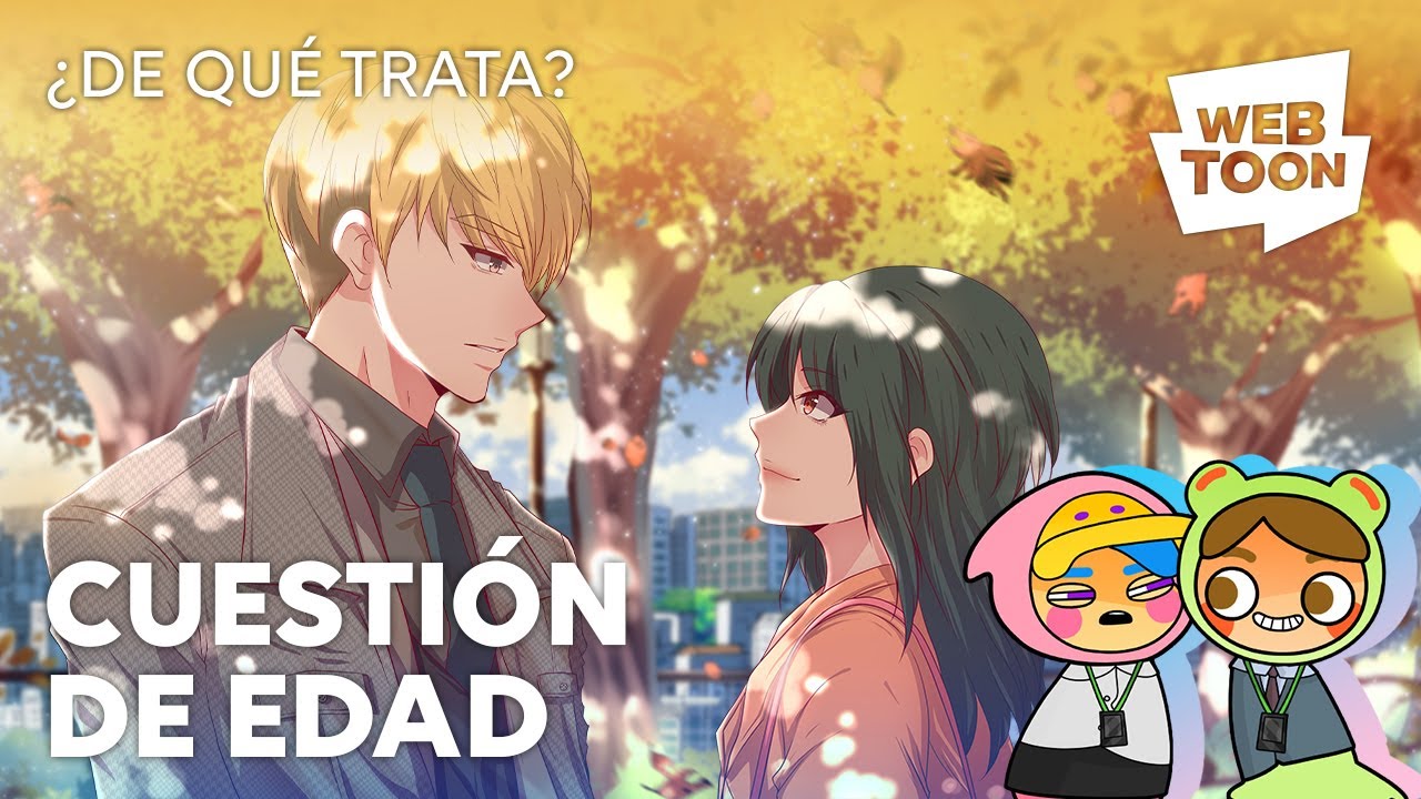 Cuestión de edad | ¿De qué trata? | WEBTOON