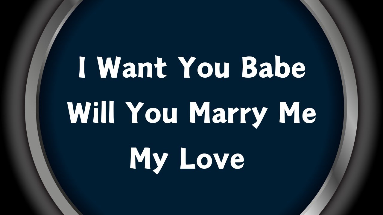 Say Yes My Love ❣️❣️ I Want You to Be Mine ❣️ I Want to Wake Up Next to You, Year After Year
