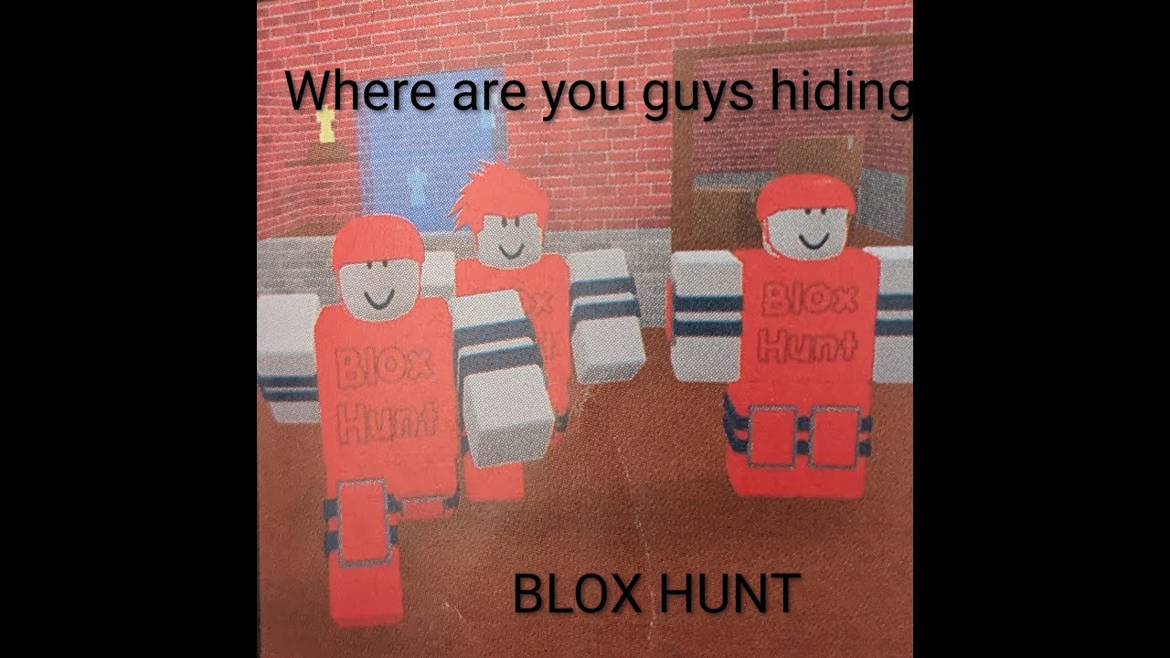 Playing Blox Hunt for the first time