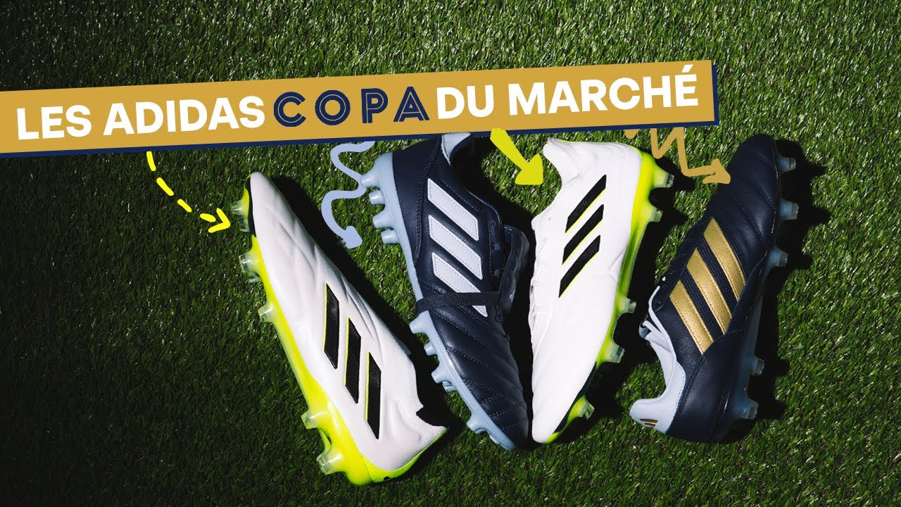 Quelle adidas COPA est la meilleure?
