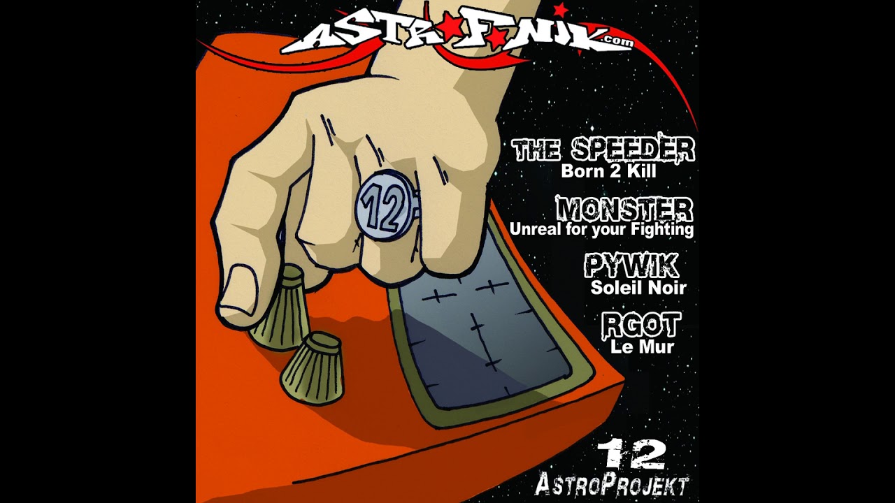 PYWIK, THE SPEEDER, MONSTER, RGOT - Astroprojekt 12 (2008)