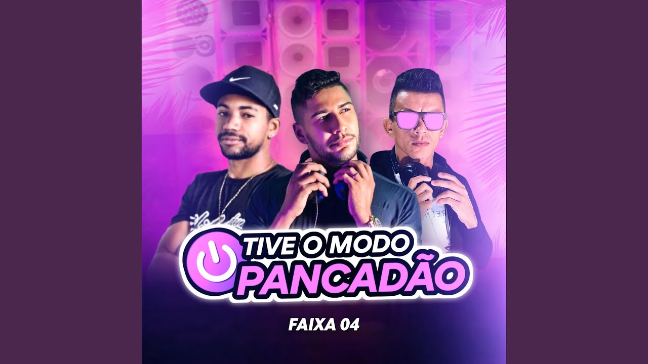 ATIVE O MODO PANCADÃO FAIXA 04 (Radio Edit)