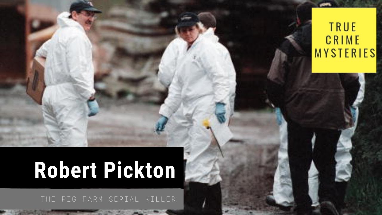 Canadian Serial Killer with 49 Victims Robert Willie Pickton