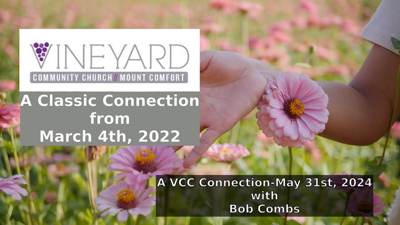 VCC Connection 05 31 2024 with Bob Combs