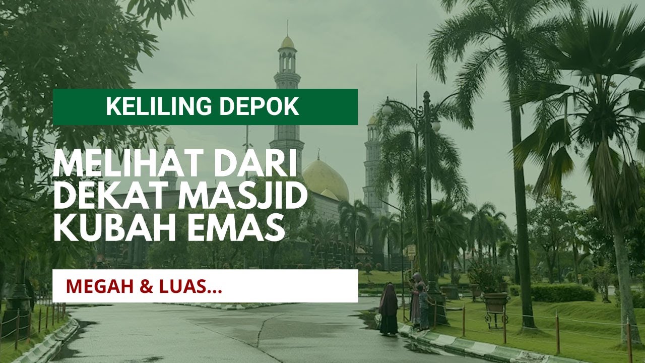 Melihat Dari Dekat Masjid Kubah Emas 🇮🇩