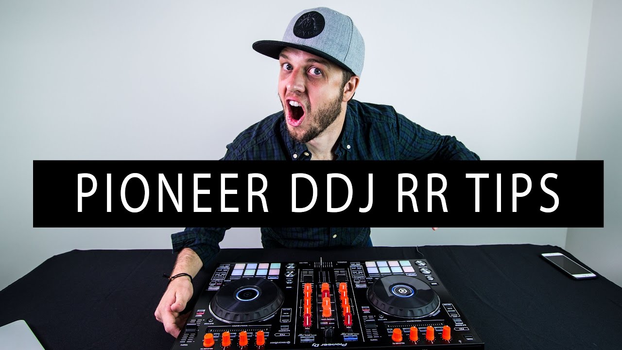 PIONEER DJ DDJ RR TUTORIAL