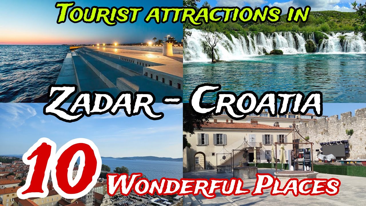 Top 10 Best Places to Visit in Zadar 😍 | Croatia 🇭🇷 