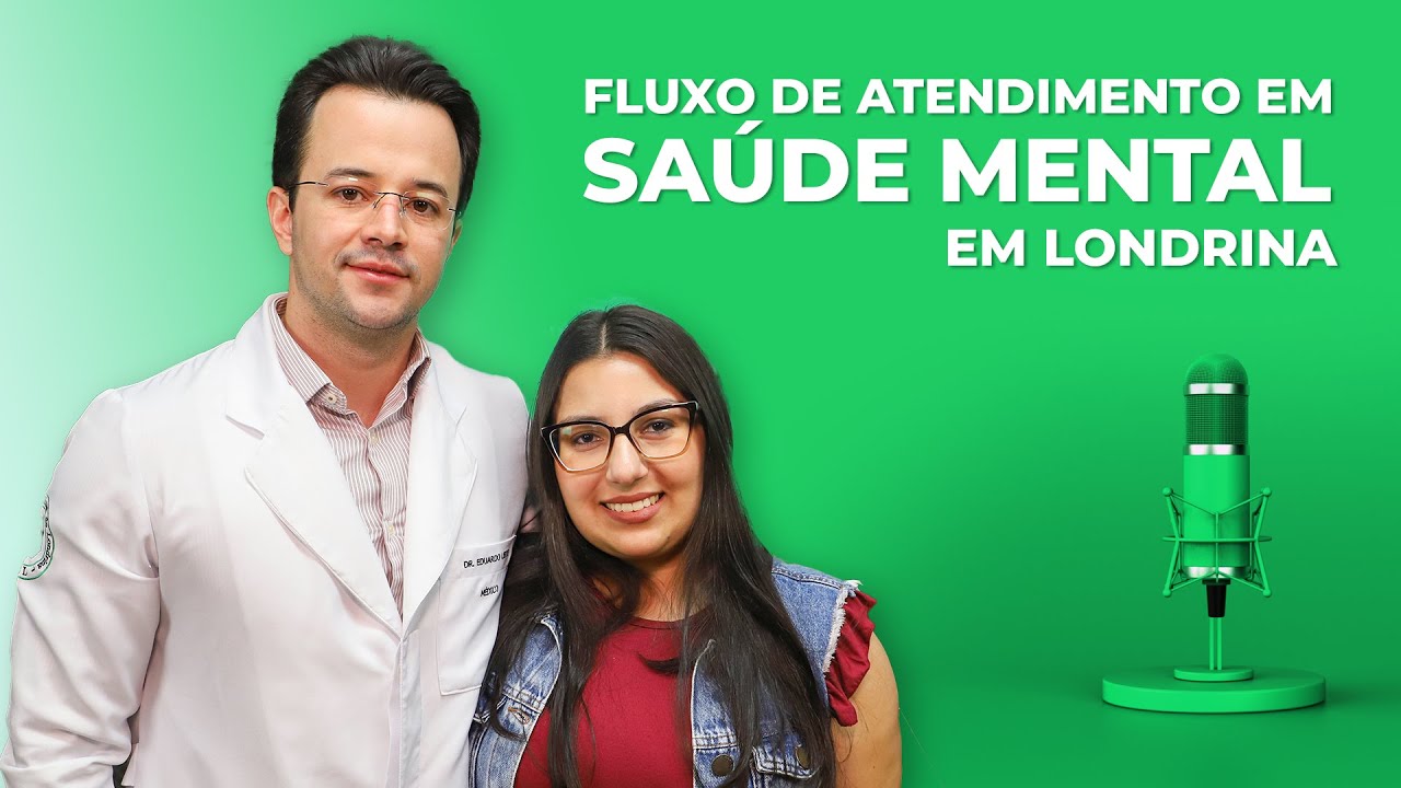 Saúde Mental: Fluxo de Atendimento em Londrina