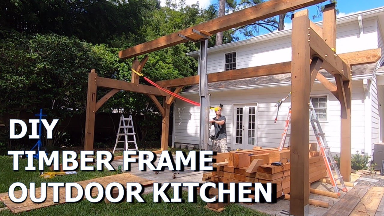 Timber Frame Outdoor Kitchen DIY Build Part 2 (Raising)