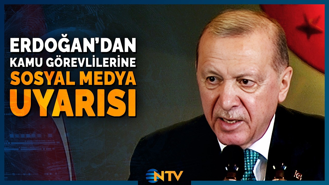 Cumhurbaşkanı Erdoğan'dan Sosyal Medya Uyarısı 'Kamu Kurumları Sosyal Medyada Dikkat Etmeli' | NTV