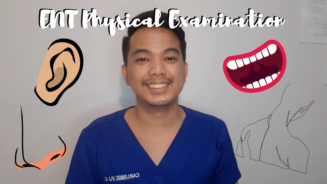 Basic ENT Physical Examination