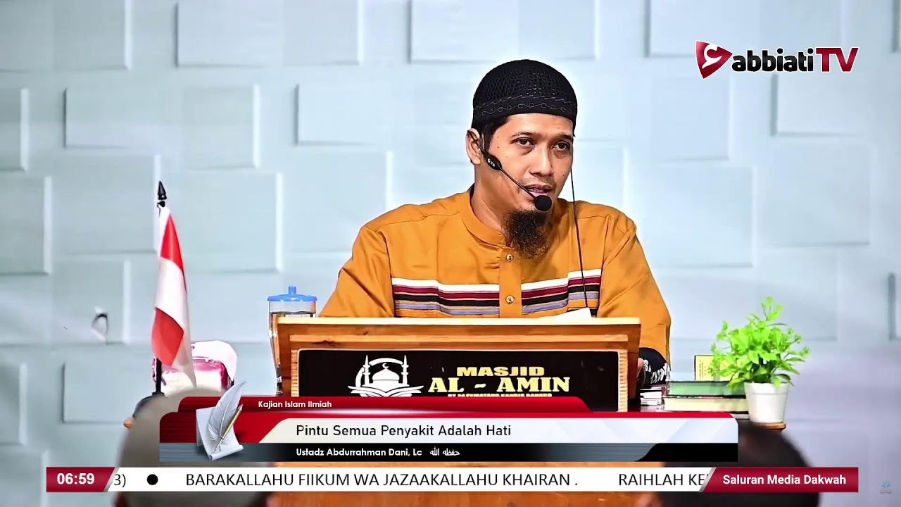 Pintu Semua Penyakit Adalah Hati - Ustadz Abdurrahman Dani, Lc, حفظه الله