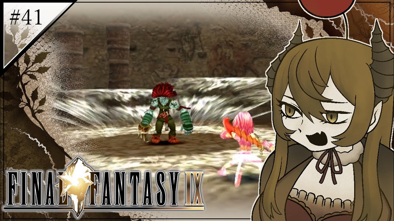 #41 業界実績No.1の男ーーーー！！！【FINAL FANTASY IX】