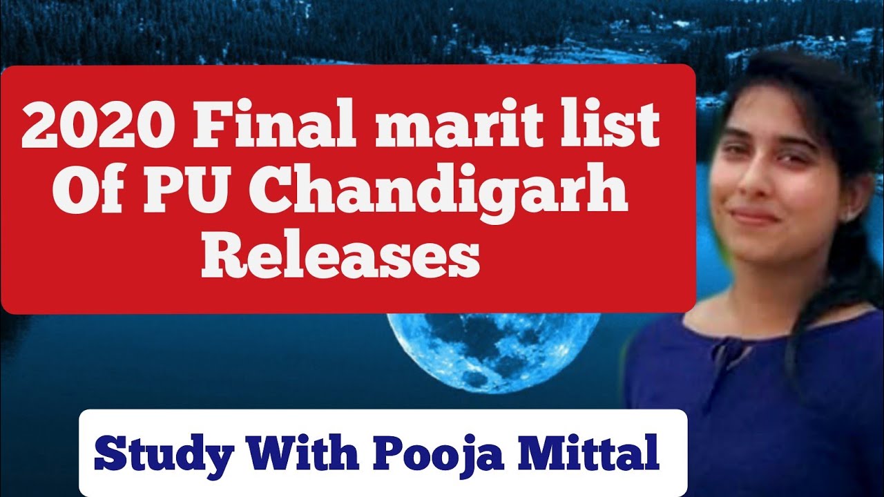 🔴 Hurry up ! 2020 Final marit lists of PU Chandigarh releases  | PUCHD | #PGadmission #maritlist
